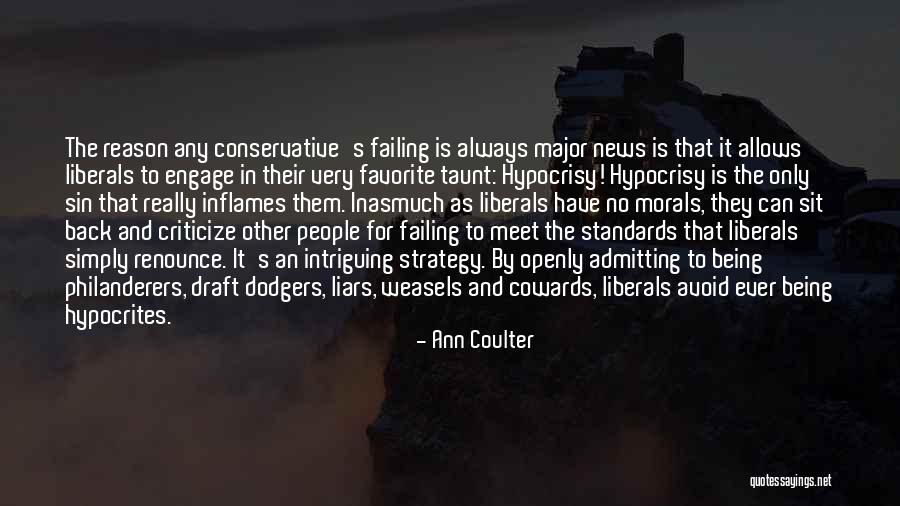 Hypocrites Quotes By Ann Coulter Hypocrites Quotes By Ann Coulter