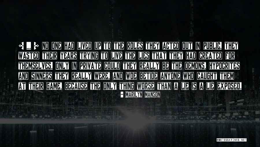 Hypocrites Quotes By Marilyn Manson Hypocrites Quotes By Marilyn Manson