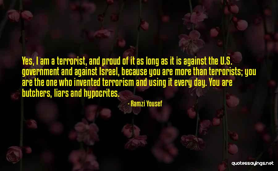 Hypocrites Quotes By Ramzi Yousef Hypocrites Quotes By Ramzi Yousef