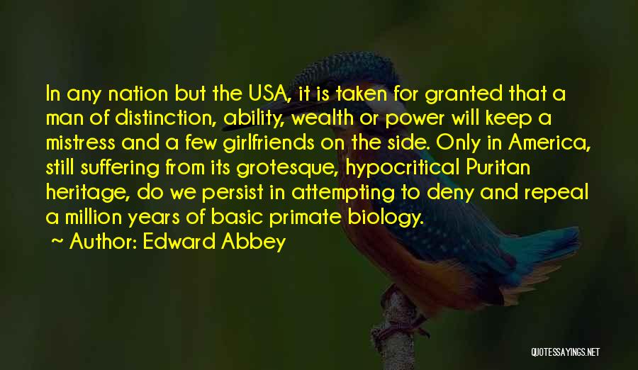 Hypocritical Politicians Quotes By Edward Abbey