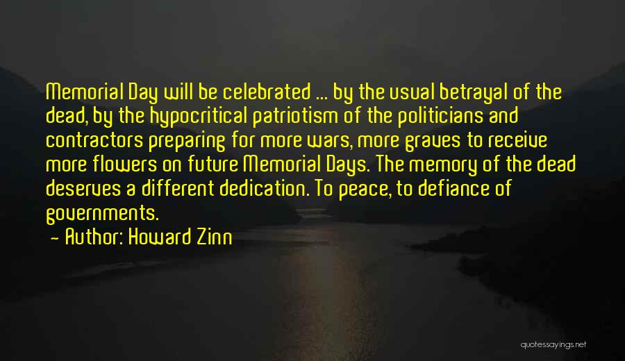 Hypocritical Quotes By Howard Zinn