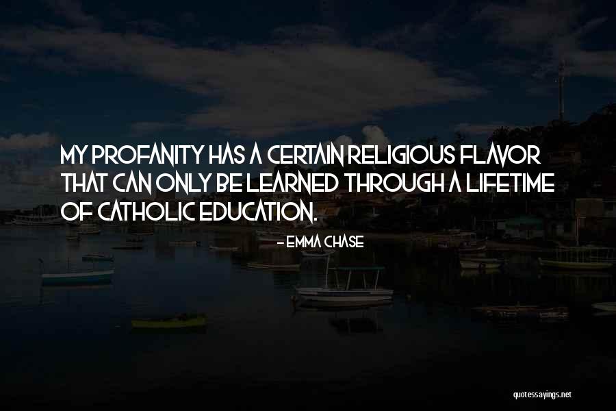 Hypostasis Catholic Quotes By Emma Chase Hypostasis Catholic Quotes By Emma Chase