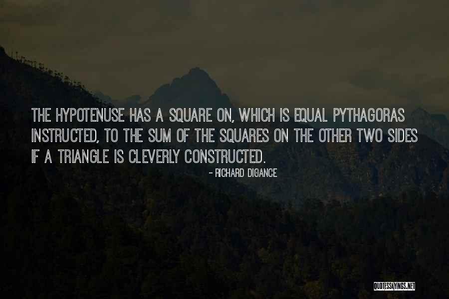 Hypotenuse Quotes By Richard Digance Hypotenuse Quotes By Richard Digance