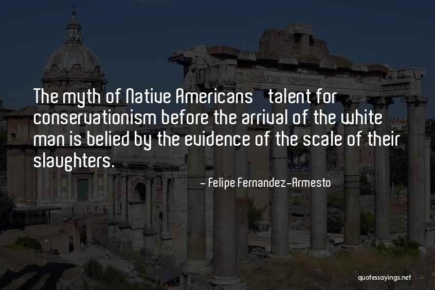 Hypothetico Deductive Model Quotes By Felipe Fernandez-Armesto Hypothetico Deductive Model Quotes By Felipe Fernandez-Armesto