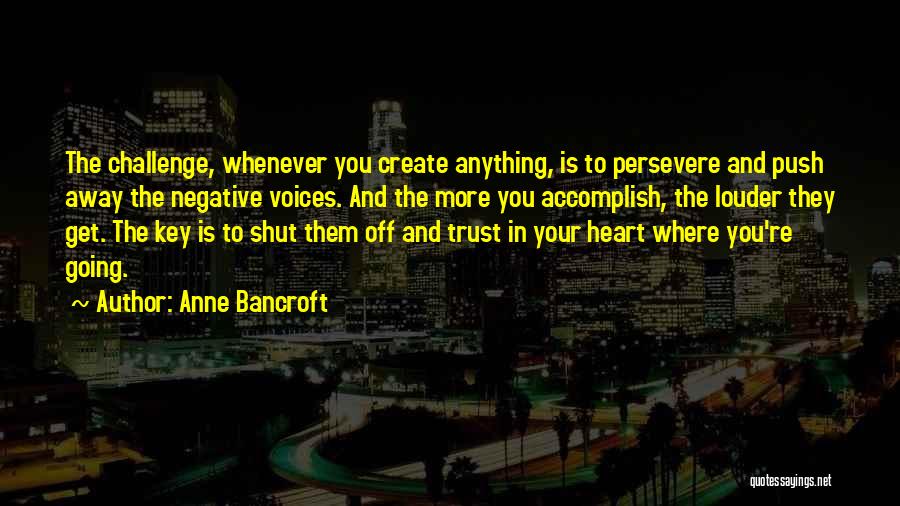 Hypothyroid Quotes By Anne Bancroft