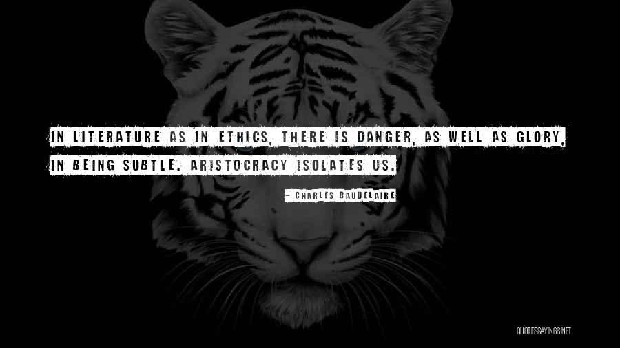Hyrcania Israel Quotes By Charles Baudelaire