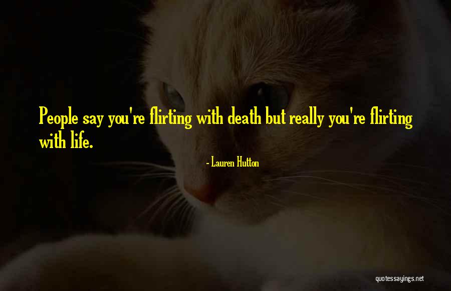 Hyrcanus Quotes By Lauren Hutton Hyrcanus Quotes By Lauren Hutton