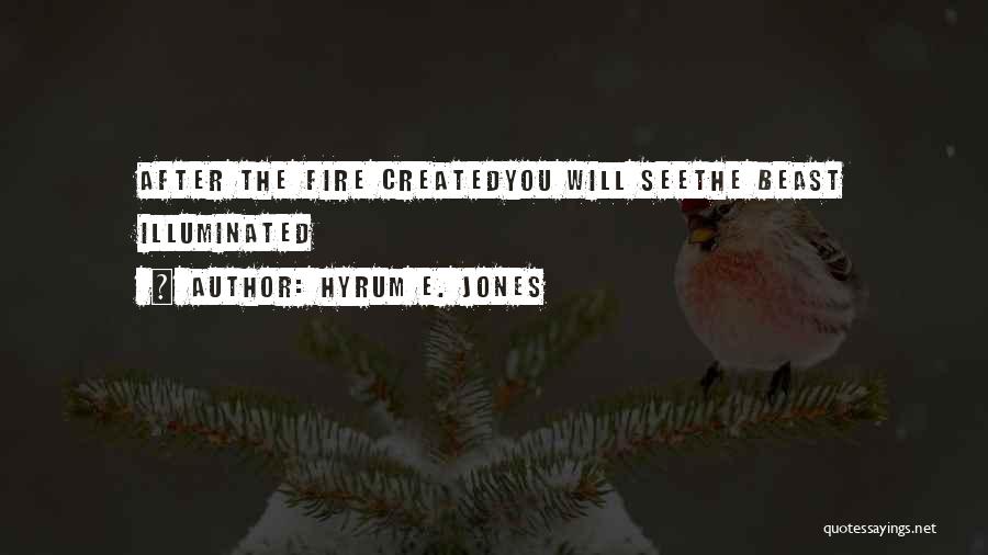 Hyrum E. Jones Quotes 1522130