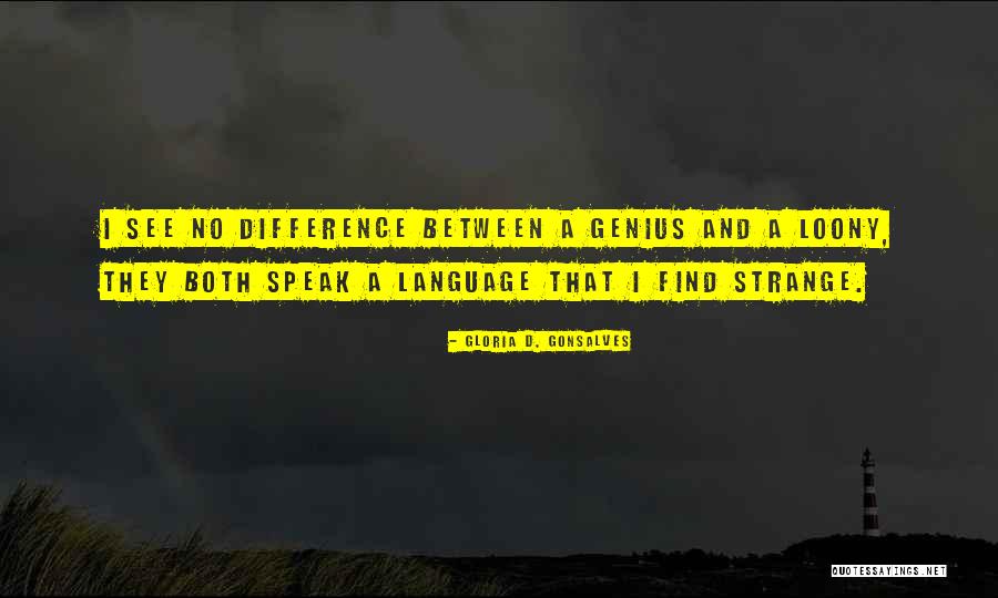 Hyslop Family Quotes By Gloria D. Gonsalves Hyslop Family Quotes By Gloria D. Gonsalves
