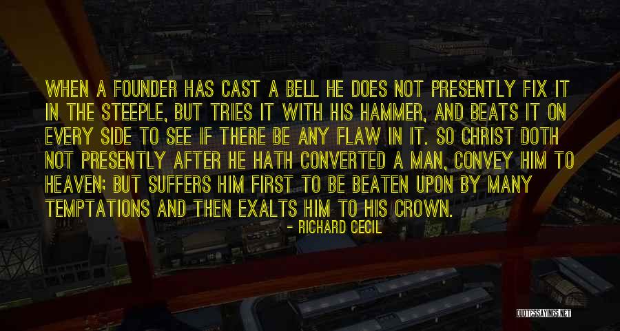 Hyssess Quotes By Richard Cecil Hyssess Quotes By Richard Cecil