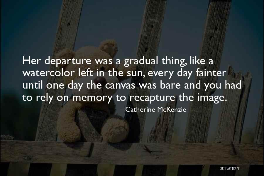 Hysterical Dissociation Quotes By Catherine McKenzie Hysterical Dissociation Quotes By Catherine McKenzie