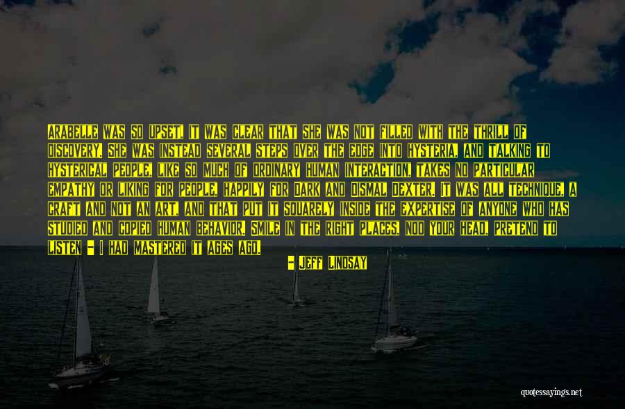Hysterical People Quotes By Jeff Lindsay Hysterical People Quotes By Jeff Lindsay