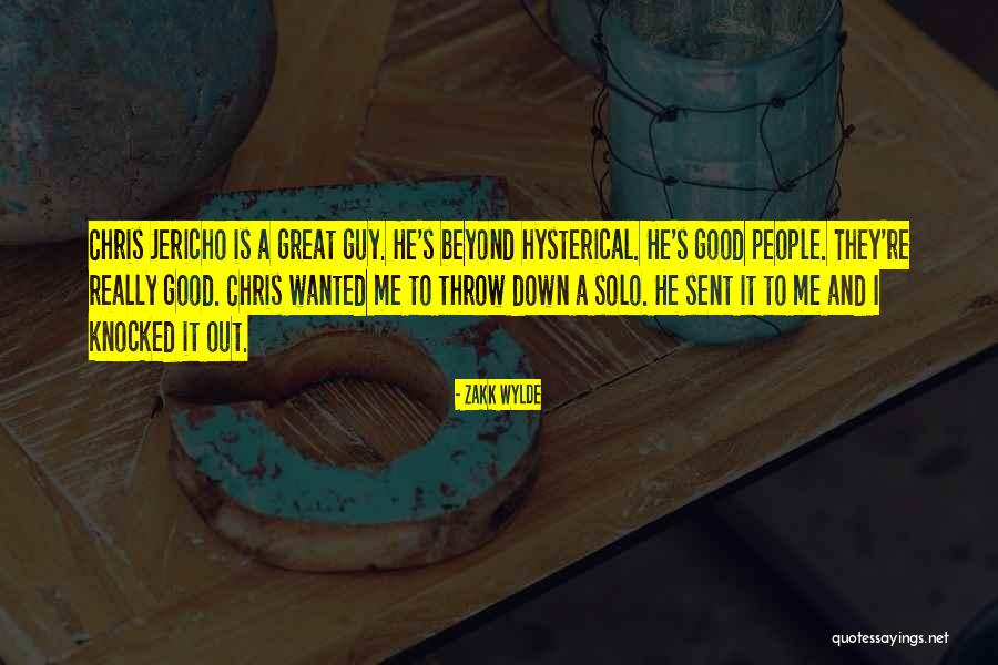 Hysterical People Quotes By Zakk Wylde Hysterical People Quotes By Zakk Wylde
