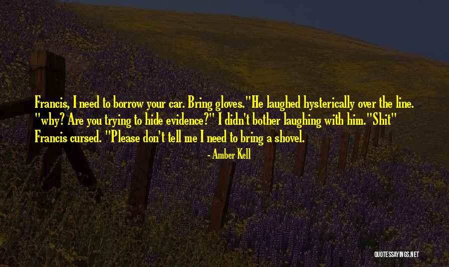 Hysterically Quotes By Amber Kell Hysterically Quotes By Amber Kell