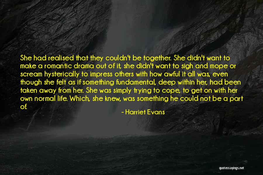 Hysterically Quotes By Harriet Evans Hysterically Quotes By Harriet Evans
