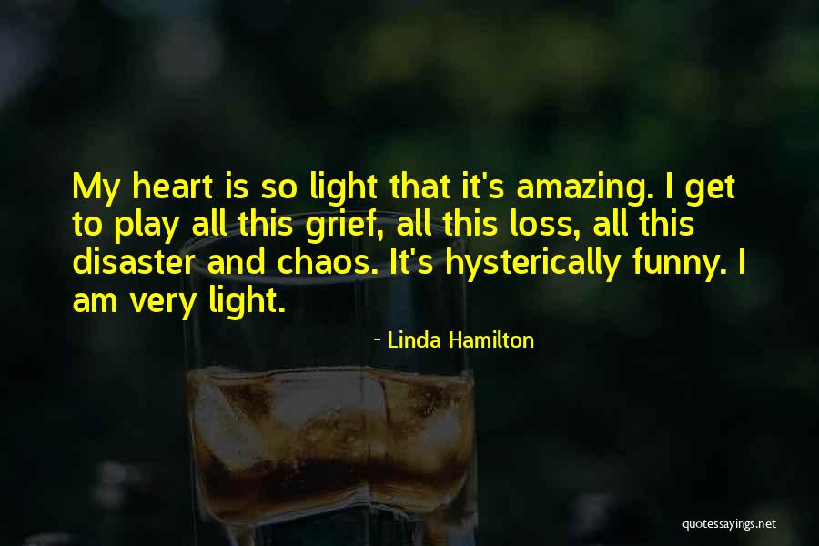 Hysterically Quotes By Linda Hamilton Hysterically Quotes By Linda Hamilton