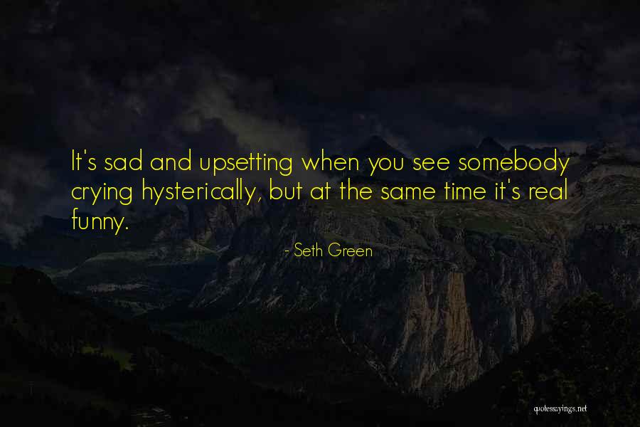 Hysterically Quotes By Seth Green Hysterically Quotes By Seth Green