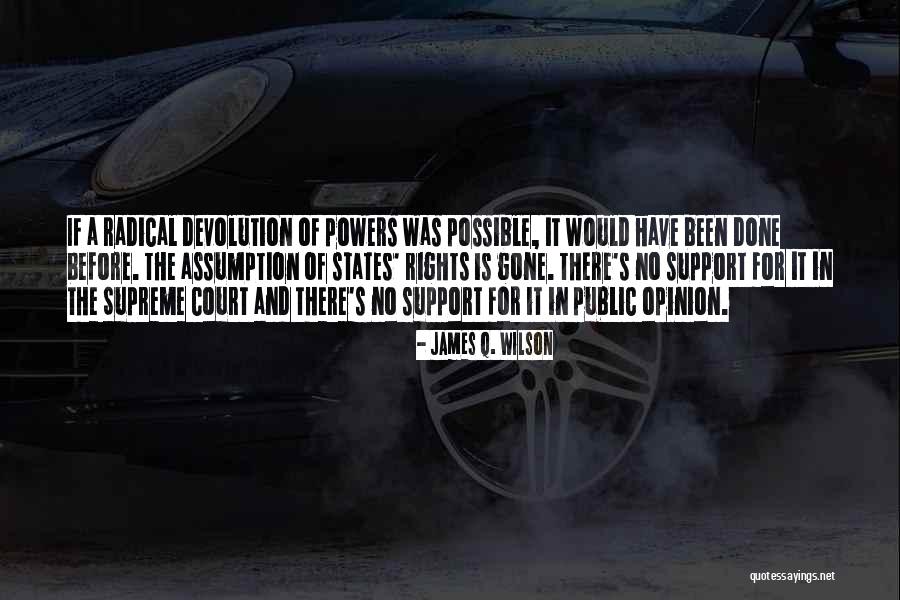 Hytyy Quotes By James Q. Wilson Hytyy Quotes By James Q. Wilson