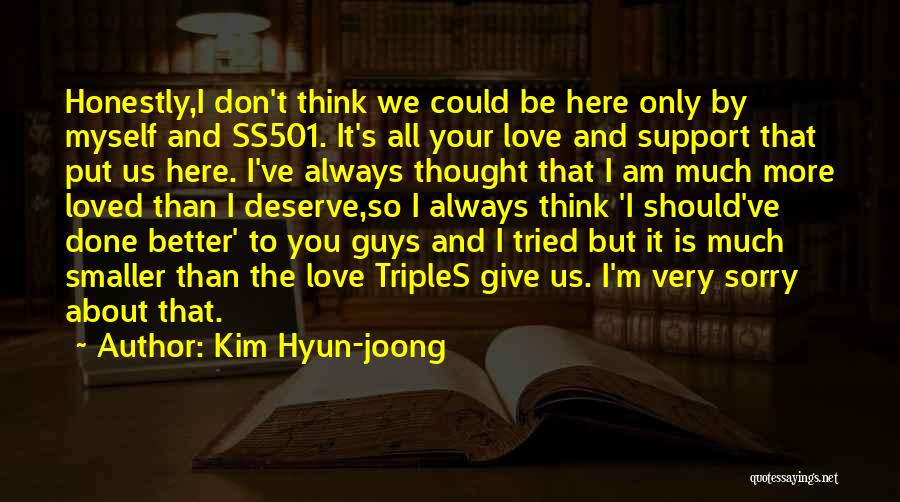 Hyun Joong Quotes By Kim Hyun-joong