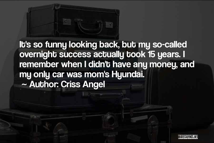 Hyundai Quotes By Criss Angel