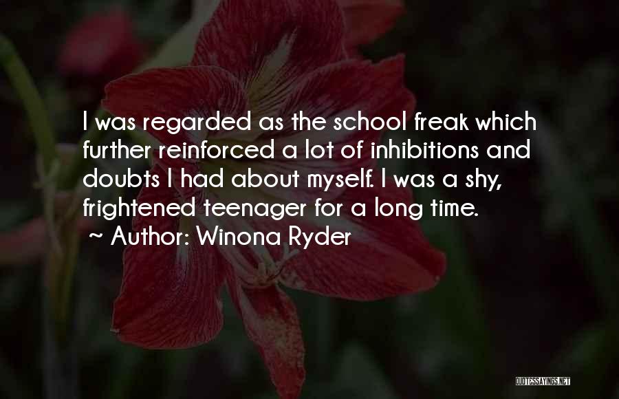 I A Freak Quotes By Winona Ryder