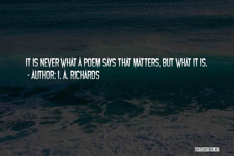I. A. Richards Quotes 1306337