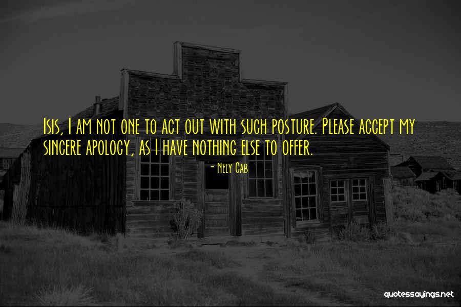 I Accept Your Apology Quotes By Nely Cab I Accept Your Apology Quotes By Nely Cab