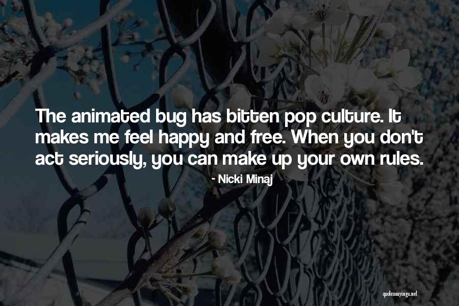 I Act Happy But I'm Not Quotes By Nicki Minaj I Act Happy But I'm Not Quotes By Nicki Minaj