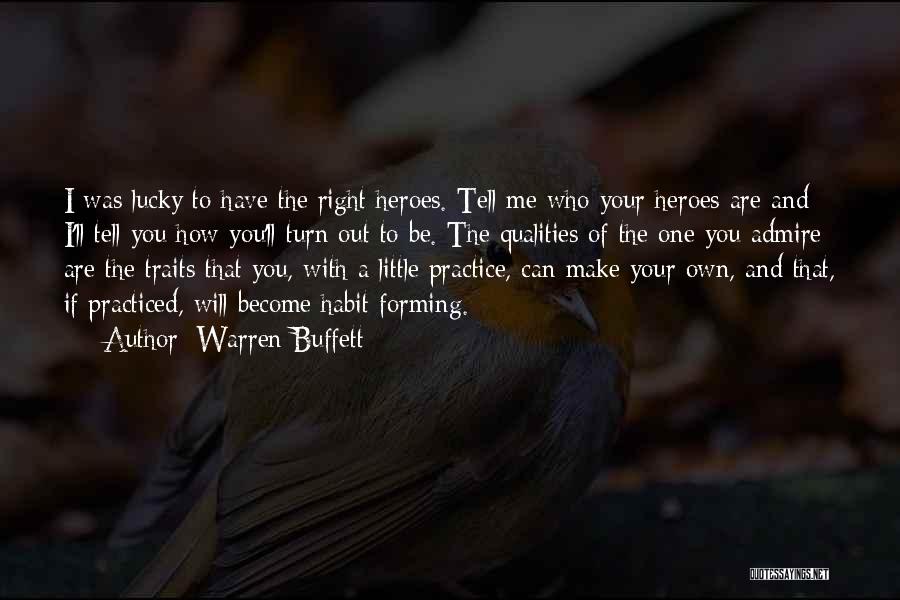 I Admire You Quotes By Warren Buffett