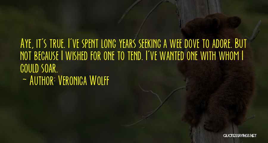 I Adore You Long Quotes By Veronica Wolff