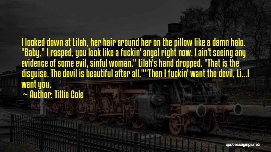 I Ain't No Angel Quotes By Tillie Cole