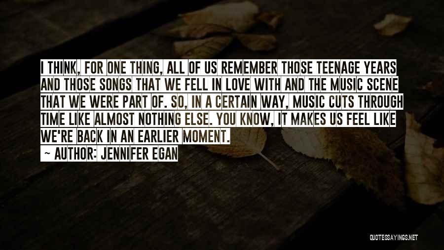 I Almost Fell In Love With You Quotes By Jennifer Egan