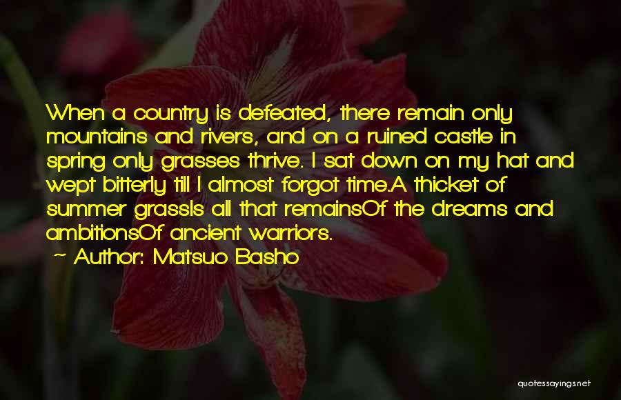 I Almost Forgot Quotes By Matsuo Basho