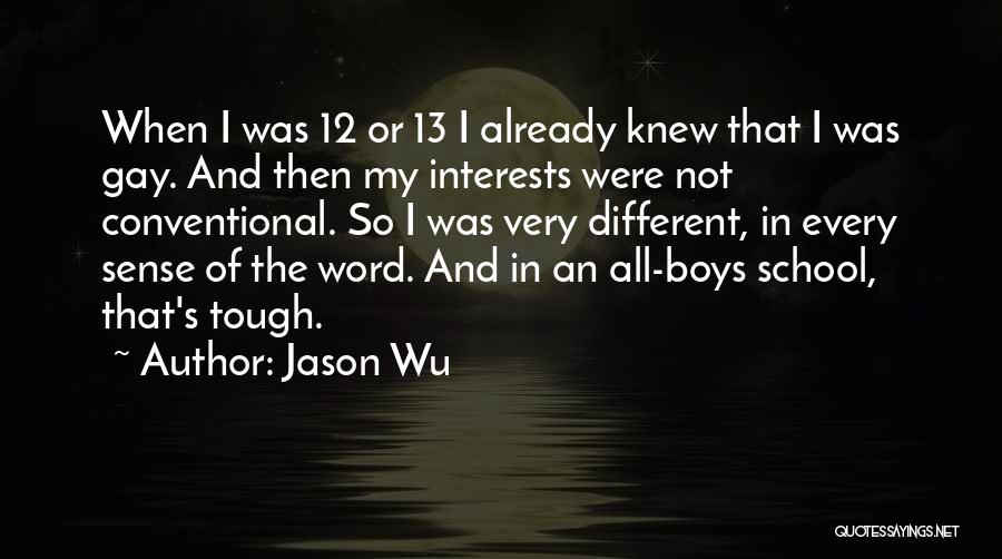 I Already Knew Quotes By Jason Wu