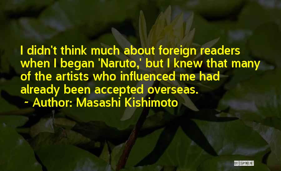 I Already Knew Quotes By Masashi Kishimoto