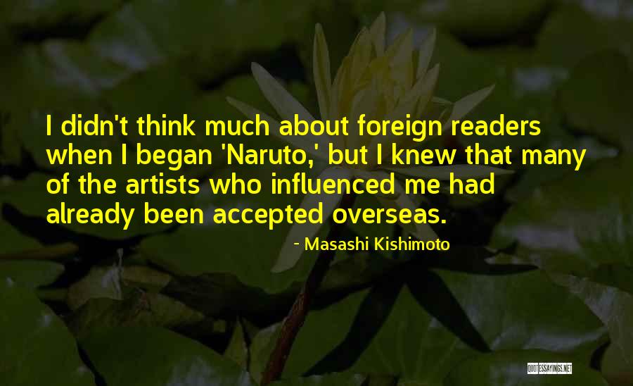 I Already Knew Quotes By Masashi Kishimoto I Already Knew Quotes By Masashi Kishimoto