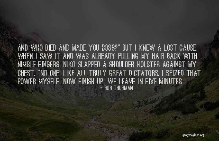 I Already Lost You Quotes By Rob Thurman I Already Lost You Quotes By Rob Thurman