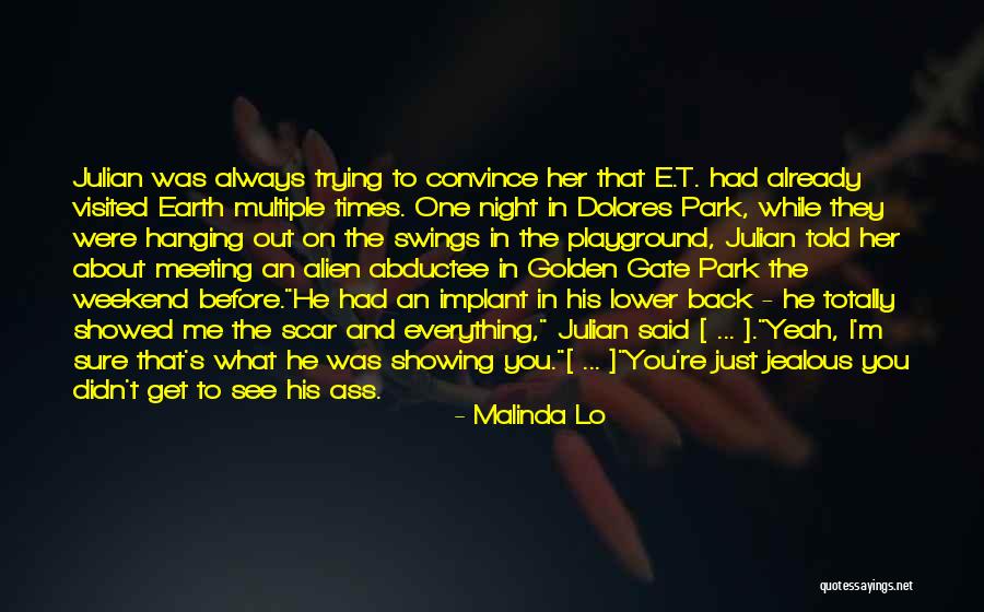 I Always Get Jealous Quotes By Malinda Lo I Always Get Jealous Quotes By Malinda Lo