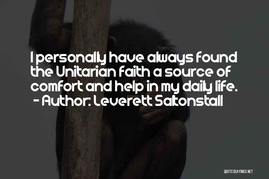 I Always Have Faith Quotes By Leverett Saltonstall