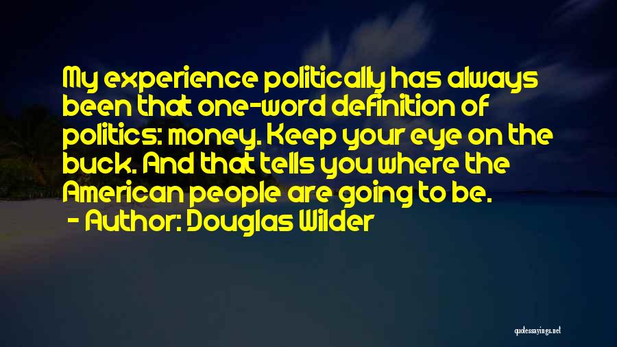 I Always Keep My Word Quotes By Douglas Wilder