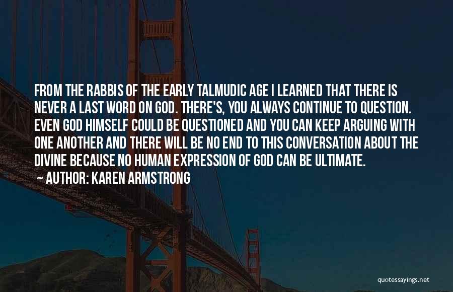 I Always Keep My Word Quotes By Karen Armstrong