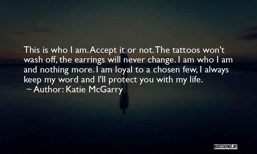 I Always Keep My Word Quotes By Katie McGarry