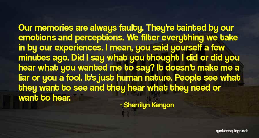 I Always Mean What I Say Quotes By Sherrilyn Kenyon