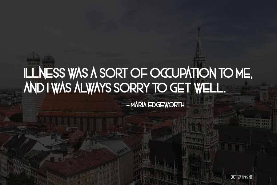 I Always Quotes By Maria Edgeworth I Always Quotes By Maria Edgeworth