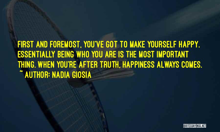 I Always Want To Make You Happy Quotes By Nadia Giosia