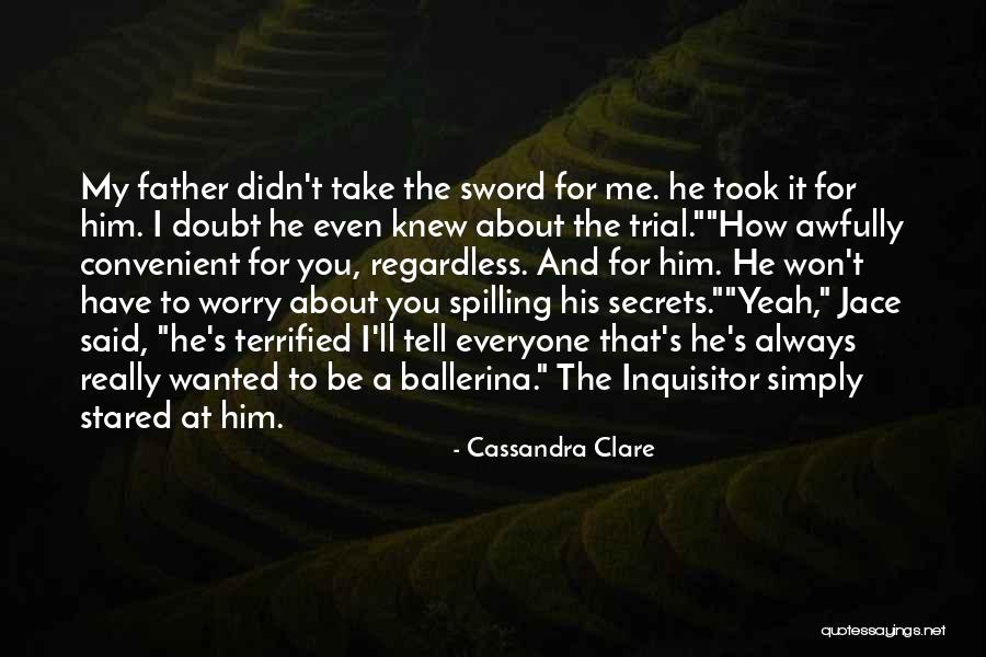 I Always Wanted To Tell You Quotes By Cassandra Clare I Always Wanted To Tell You Quotes By Cassandra Clare