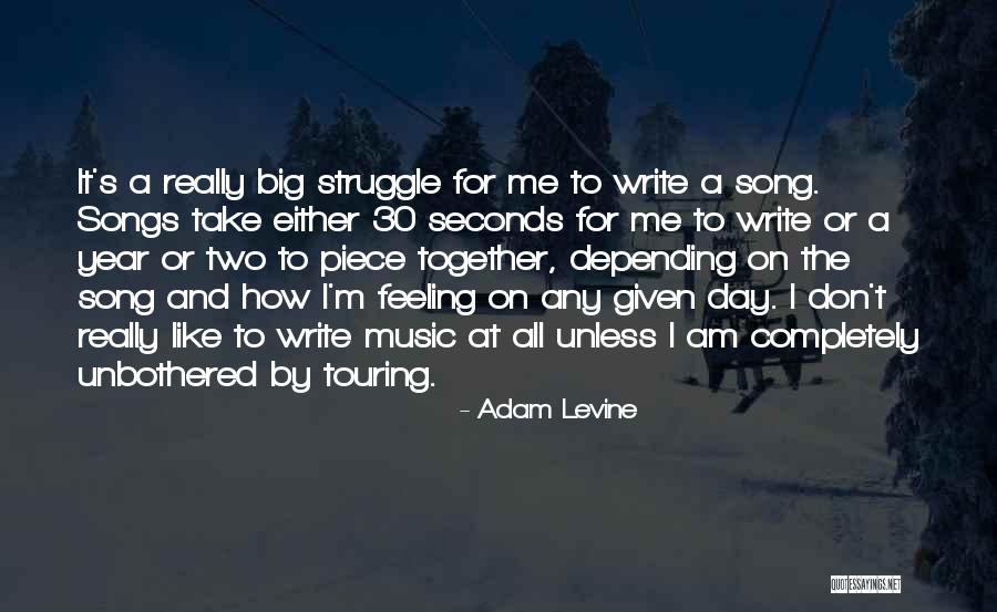 I Am 30 Quotes By Adam Levine