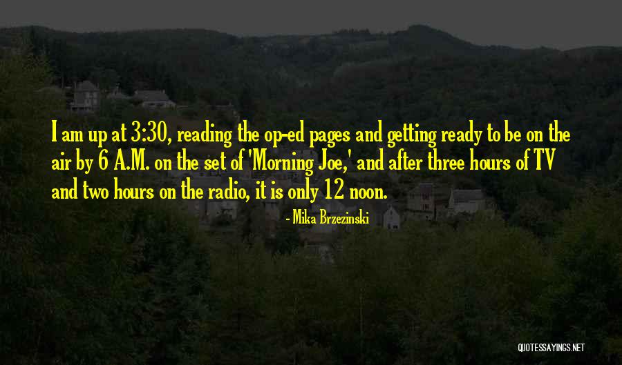 I Am 30 Quotes By Mika Brzezinski I Am 30 Quotes By Mika Brzezinski