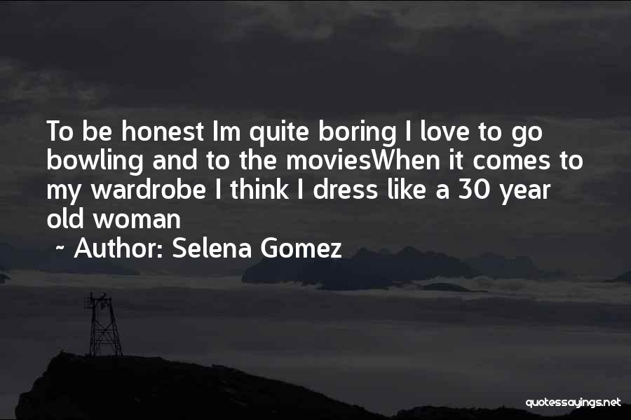 I Am 30 Years Old Quotes By Selena Gomez