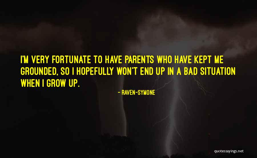 I Am A Bad Parent Quotes By Raven-Symone I Am A Bad Parent Quotes By Raven-Symone